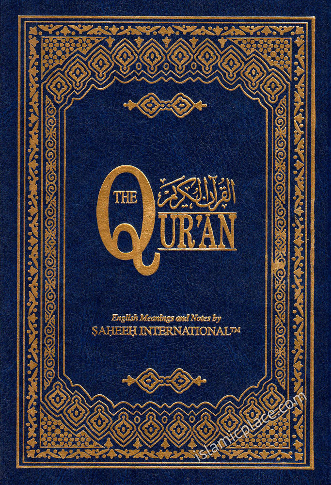 The Qur'an - English Meanings and Notes by Saheeh International (Arabic & English) 5.5" x 8"