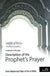 Description of the Prophet's Prayer - A textbook on the prayer