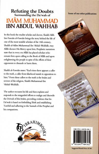 Refuting the Doubts Surrounding the Da'wah of Imam Muhammad Ibn Abdul Wahhab