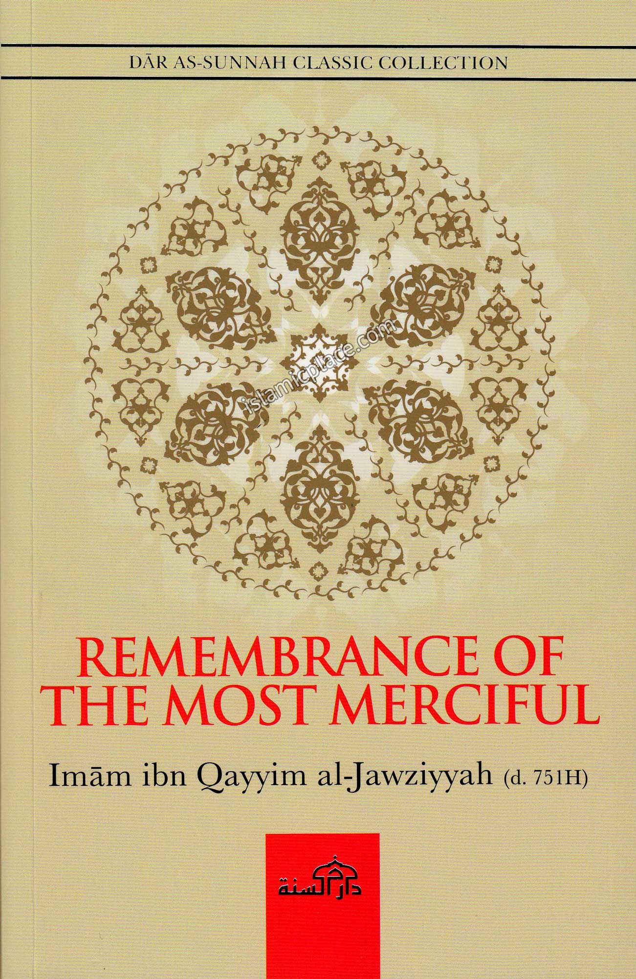Remembrance of The Most Merciful