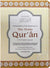 The Noble Quran - Medium 5" x 7.5" Hardback