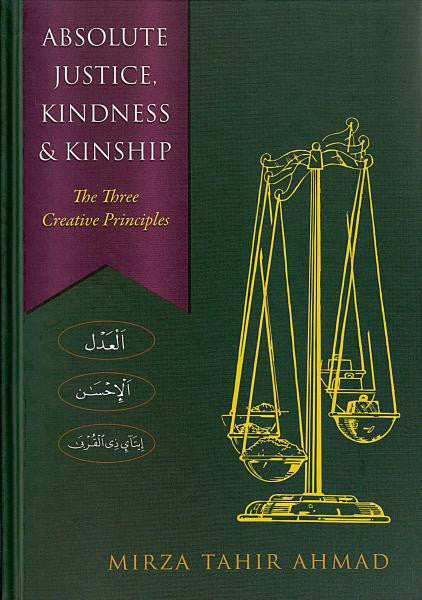 Absolute Justice, Kindness and Kinship: The Three Creative Principles