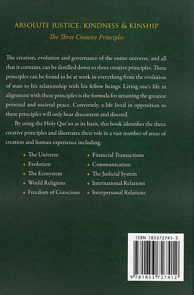 Absolute Justice, Kindness and Kinship: The Three Creative Principles