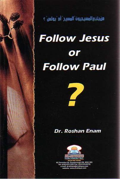 Follow Jesus or Follow Paul?