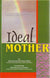 Ideal Mother