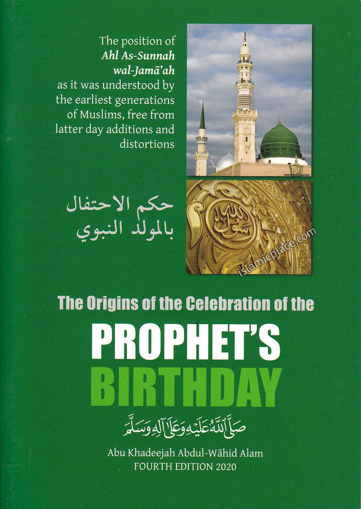 The Origins of the Celebration of the Prophet's Birthday