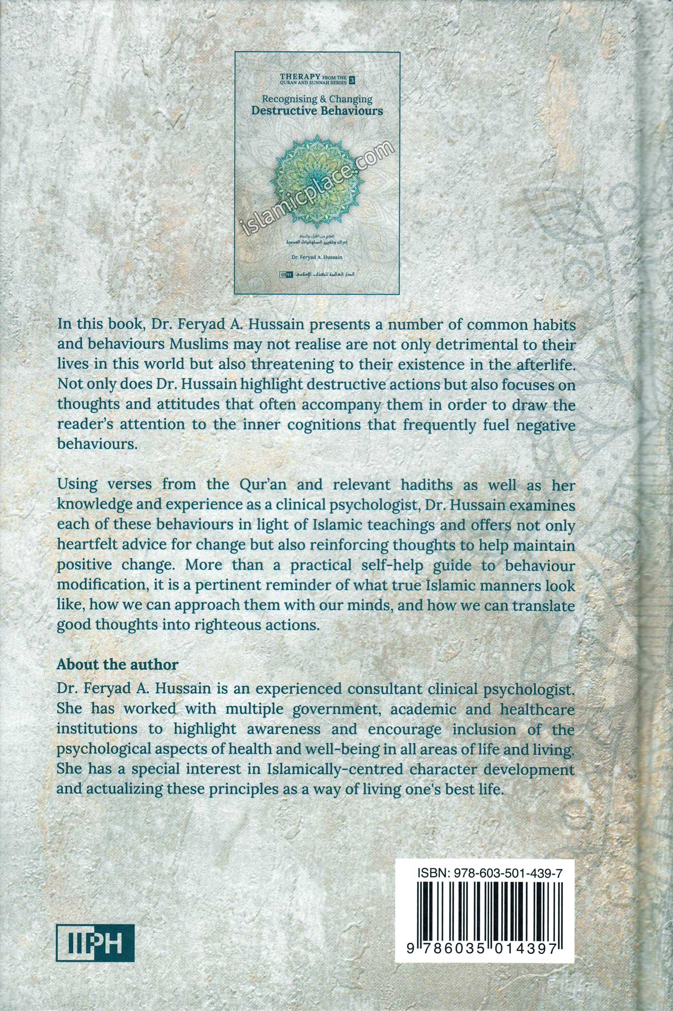 Recognising & Changing Destructive Behaviours - Therapy from the Quran and Sunnah Series 3