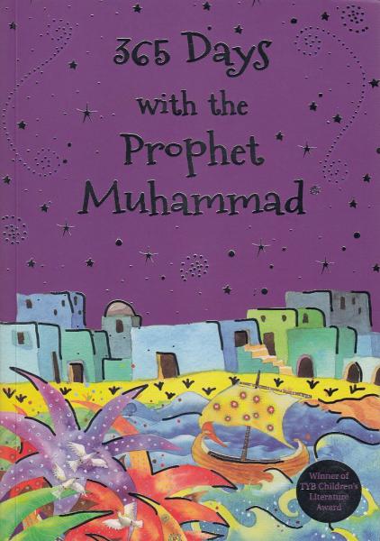 365 Days with the Prophet Muhammad (Paperback)