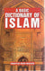 A Basic Dictionary of Islam
