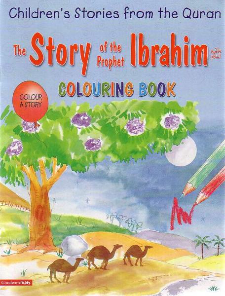 The Story of the Prophet Ibrahim (Coloring Book)