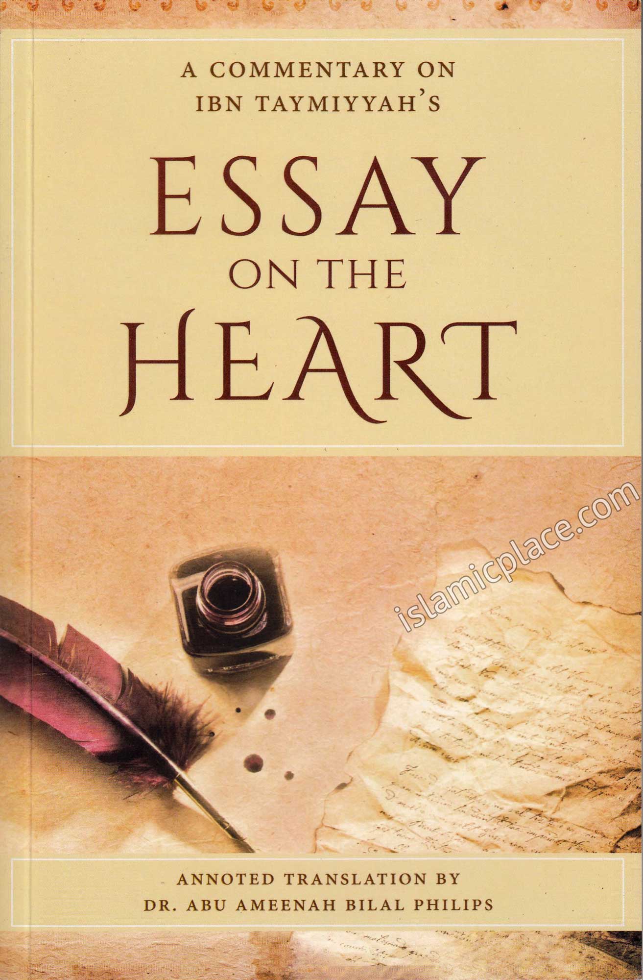 A Commentary on Ibn Taymiyyah's Essay on The Heart