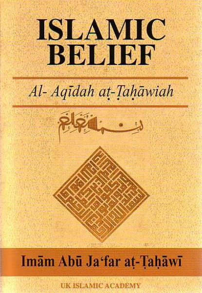 Islamic Belief (Arabic &amp; English): Al-Aqidah at-Tahawiah