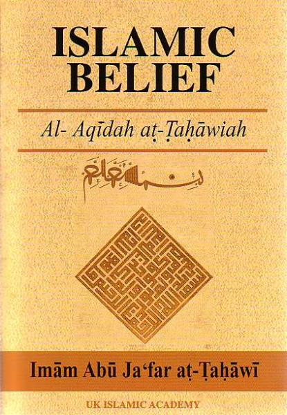 Islamic Belief (Arabic & English): Al-Aqidah at-Tahawiah
