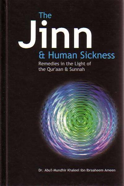 The Jinn &amp; Human Sickness