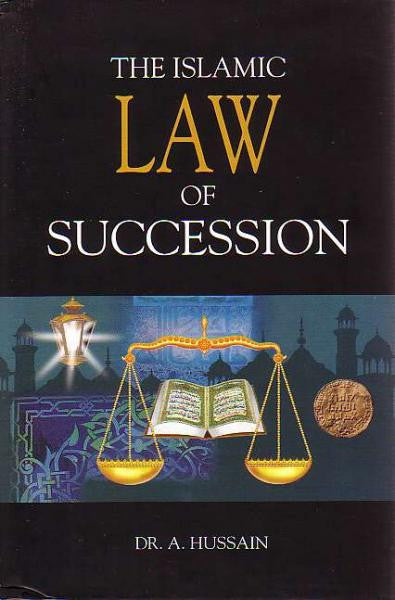 The Islamic Law of Succession