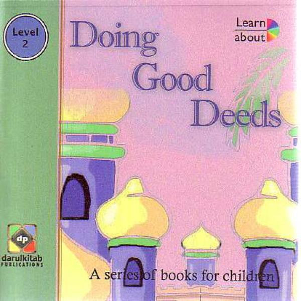 Doing Good Deeds