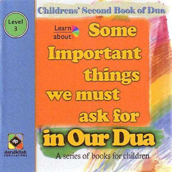 Some Important things we must ask for in our Du&#39;a