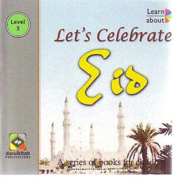 Let's Celebrate Eid
