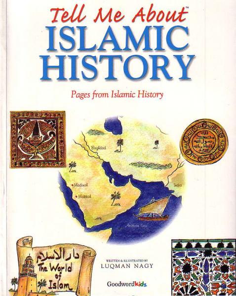 Tell Me About Islamic History (paperback)