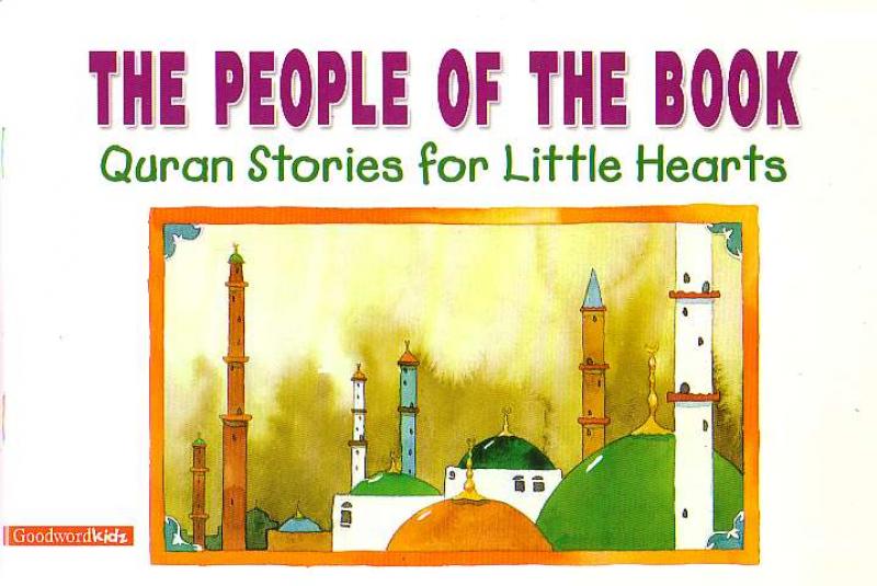 The People of the Book - Quran Stories for Little Hearts