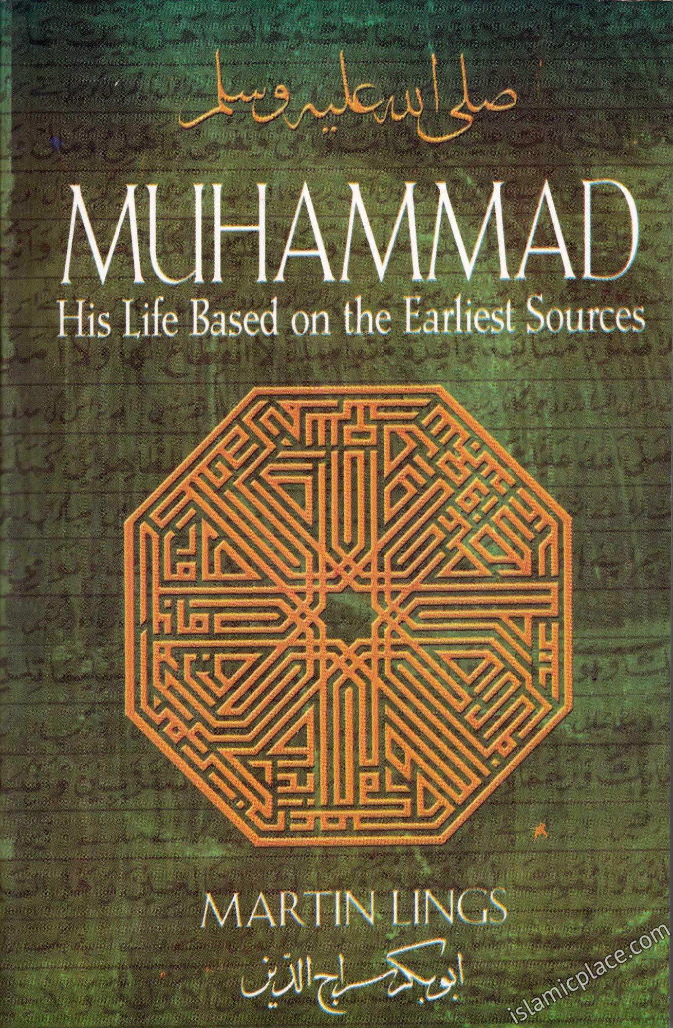 Muhammad his life based on the earliest sources