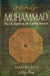 Muhammad his life based on the earliest sources
