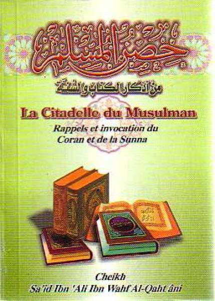 French: La Citadelle du Musulman (Fortress of the Muslim)