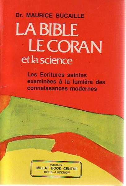 La Bible Le Coran et la science