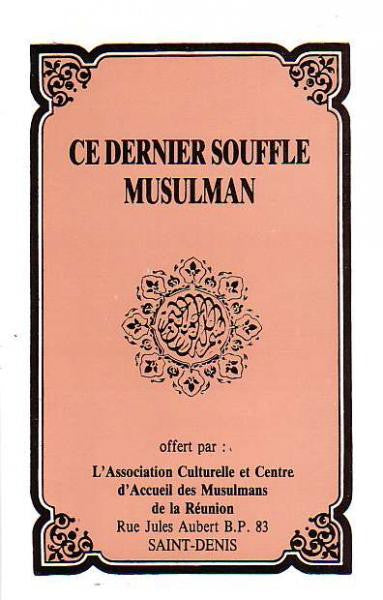 Ce Dernier Souffle Musulman