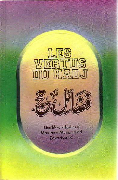 Les Vertus Du Hadj