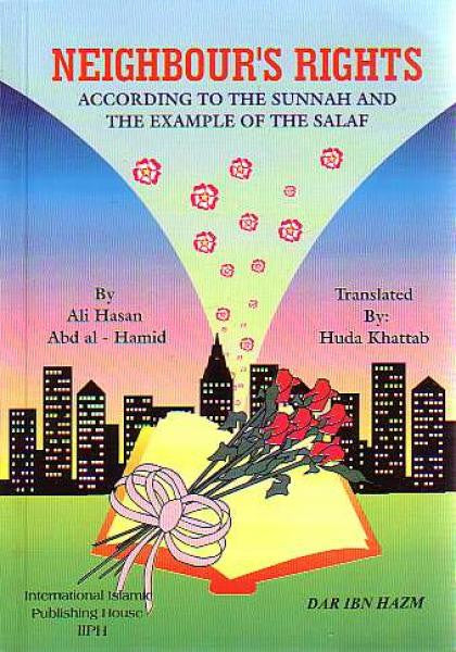 Neighbour's Rights, According to example of Salaf