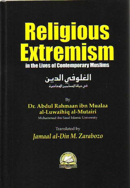 Religious Extremism in the Lives of Contemporary Muslims