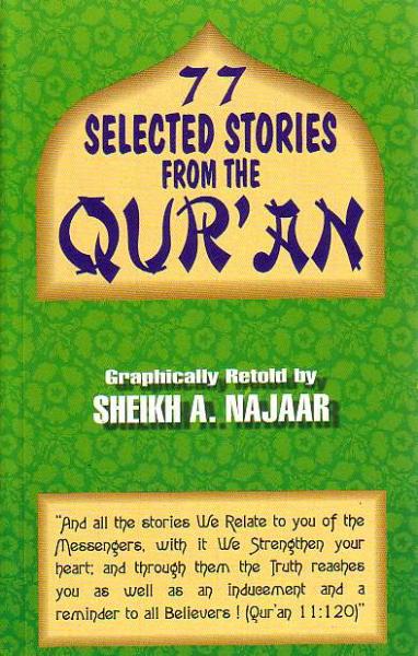 77 Selected Stories from the Qur&#39;an