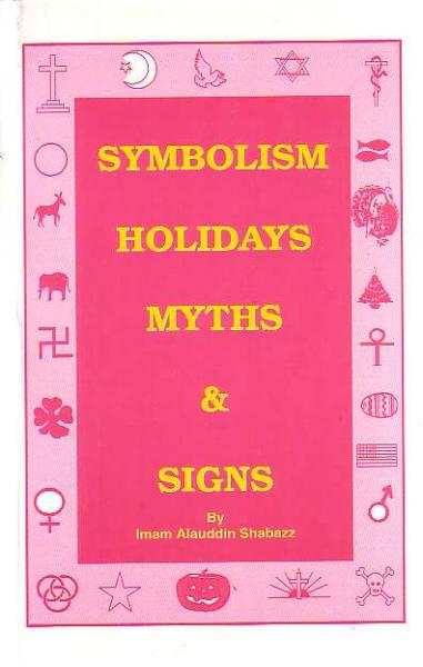 Symbolism Holidays Myths & Signs