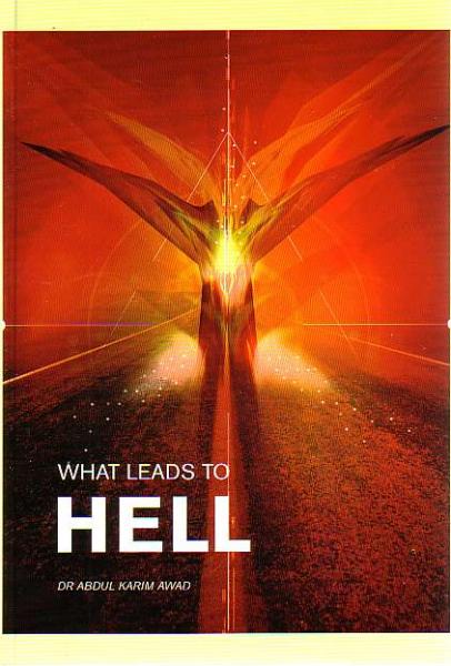 What Leads to HELL