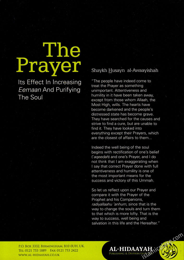 The Prayer - Its Effect in Increasing Eemaan & Purifying the Soul