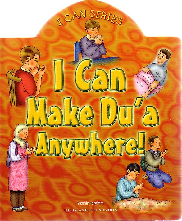 I Can Make Du'a Anywhere!