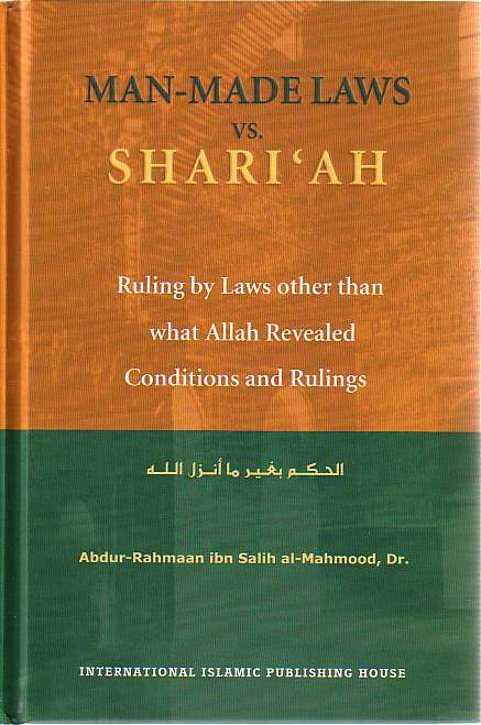 Man-Made Laws vs. Shari'ah