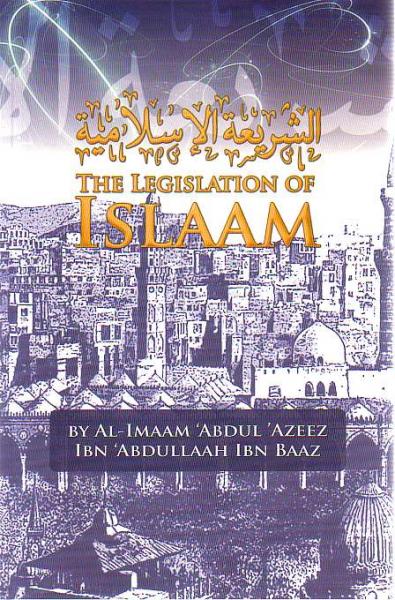The Legislation of Islaam