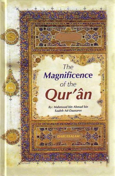 The Magnificence of the Qur&#39;an