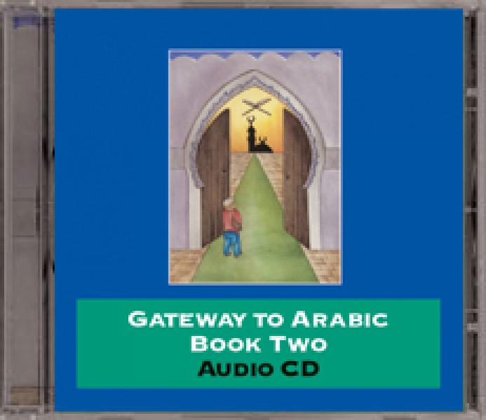 CD for: Gateway to Arabic Book 2 (contains 2 CDs)