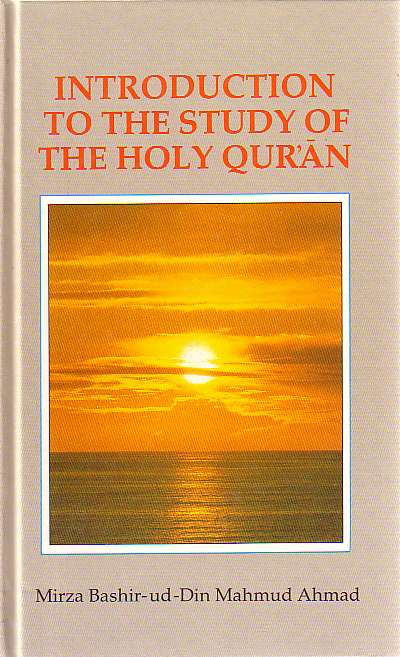Introduction to Study of The Holy Qur'an