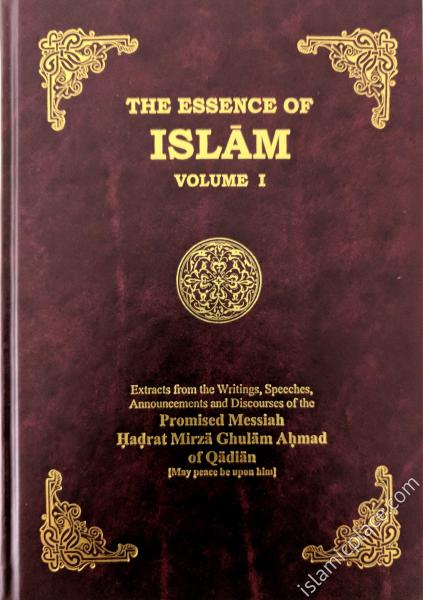 The Essence of Islam - volume 1