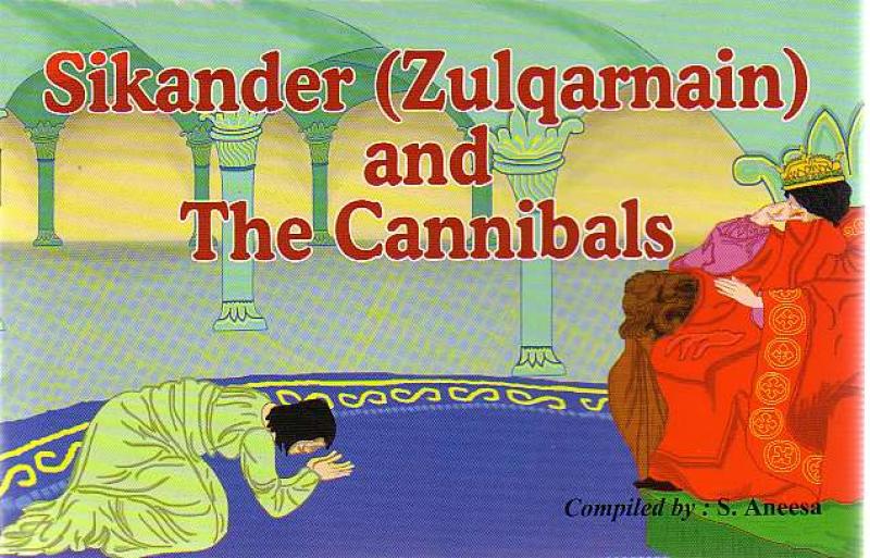Sikander (Zulqarnain) &amp; The Cannibals