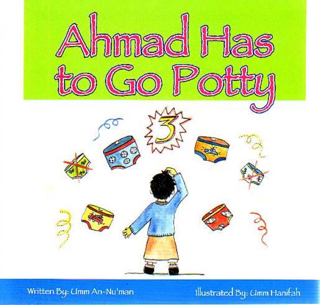 Ahmad Has to Go Potty