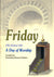 Friday (Al-Jumu'ah) A Day of Worship