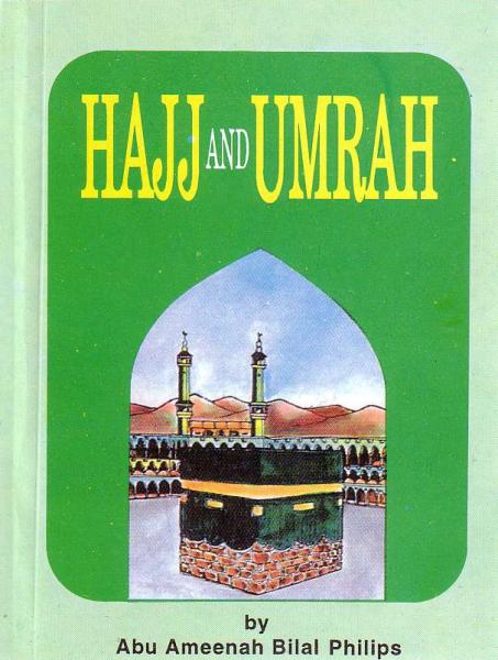 Hajj and Umrah (pocket size) by Abu Ameenah Bilal Philips