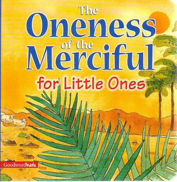 The Oneness of the Merciful