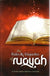 The Rules & Etiquettes of Ruqyah