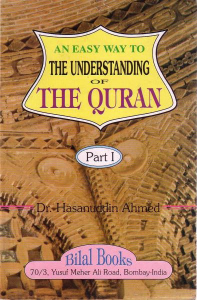 An Easy way to Understanding of The Quran: Part 1